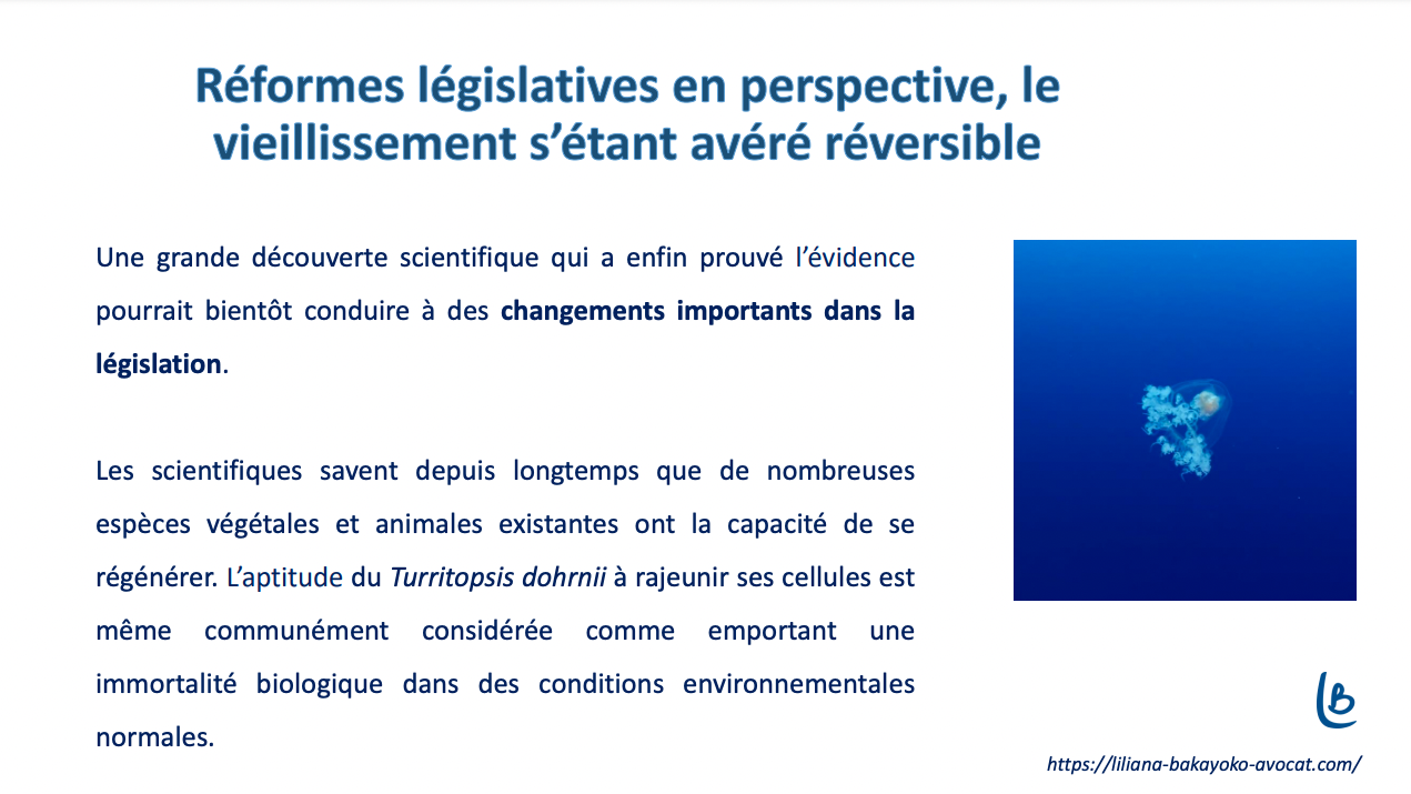 Réformes législatives en perspective, le vieillissement s'avérant réversible